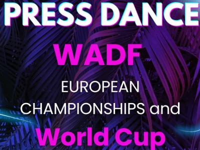 Press Dance WADF European Championships and Word Cup 2026 februr 28. - mrcius 01.